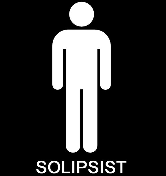 Solipsist